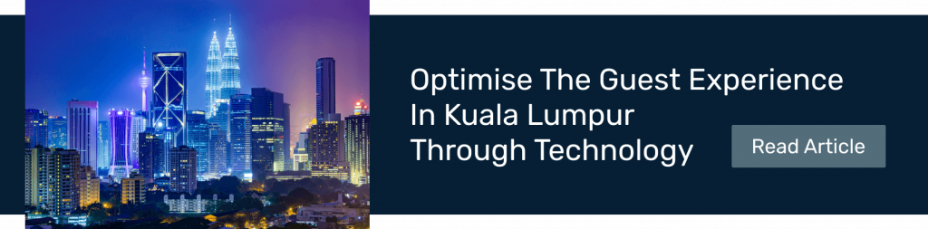 Read article_Vouch_optimise-the-guest-experience-in-kuala-lumpur-through-technology